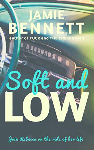 Soft and Low (English Edition)