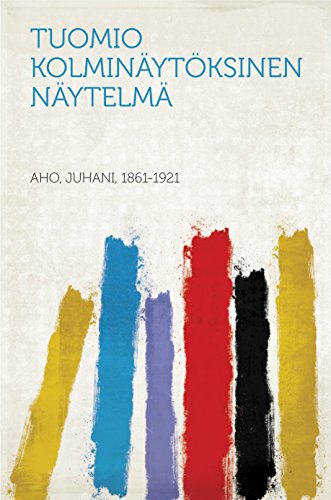 Tuomio Kolminäytöksinen näytelmä (Finnish Edition)