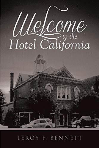 Welcome to the Hotel California (English Edition)