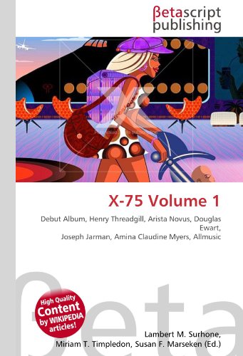 X-75 Volume 1