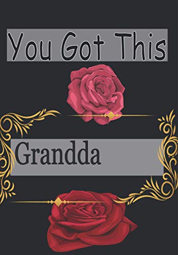 You Got This Grandda: Lined Journal, Cute Motivational New