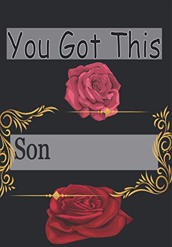 You Got This Son: Lined Journal, Cute Motivational New