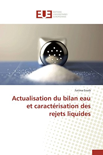 Actualisation du bilan eau et caractérisation des rejets liquides (OMN.UNIV.EUROP.)