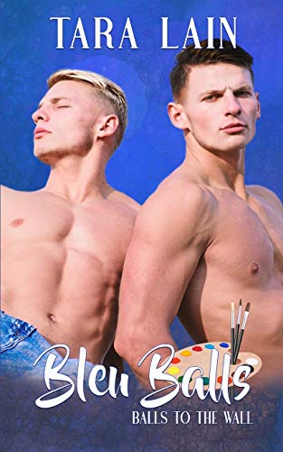 Bleu Balls: A Twins Switching Places MM Romance: 7 (Balls to the Wall)