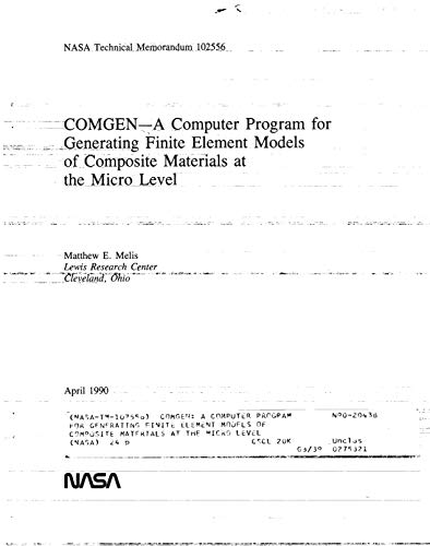 COMGEN: A computer program for generating finite element models of composite materials at the micro level (English Edition)