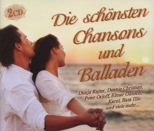 Die schönsten Chansons und Balladen: Der Garten Eden, Je T'aime Mo, Weisse Orchidee, Desiderata, ...