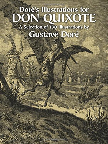 Dore's Illustrations for "Don Quixote" (Dover Fine Art, History of Art)