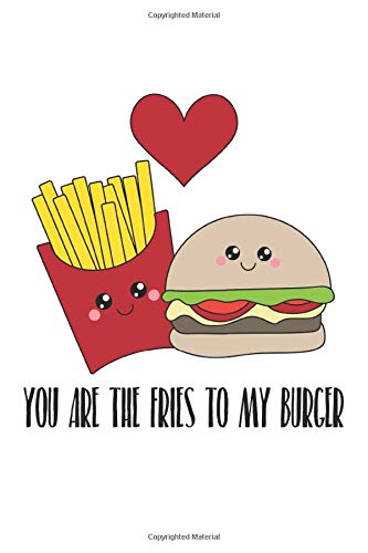 Fries Burger: Lined Journal or Notebook 6x9 inches with 120 pages