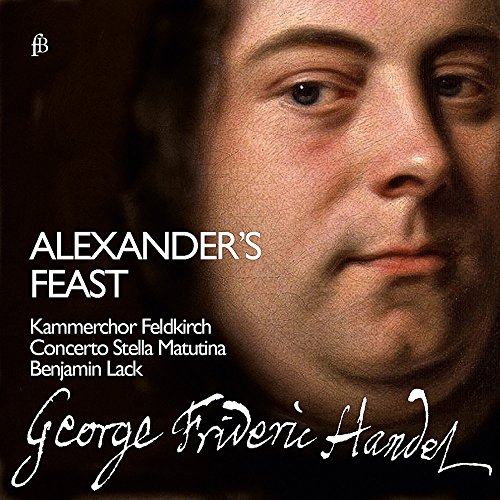 Handel: Alexander‘S Feast / Lack