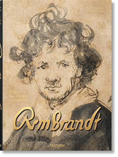 Rembrandt. Todos Los dibujos y grabados