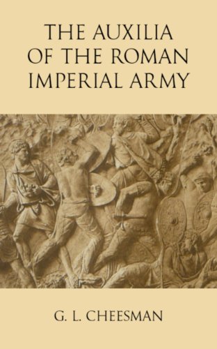 The Auxilia of the Roman Imperial Army (English Edition)