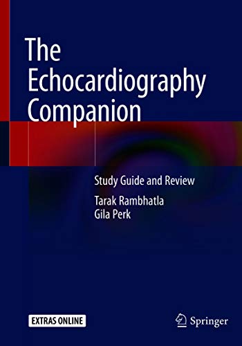 The Echocardiography Companion: Study Guide and Review (English Edition)