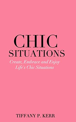 Chic Situations