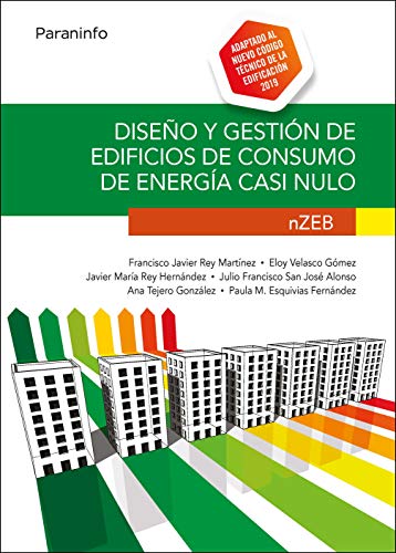 Diseño y gestión de edificios de consumo de energía casi nulo. nZEB