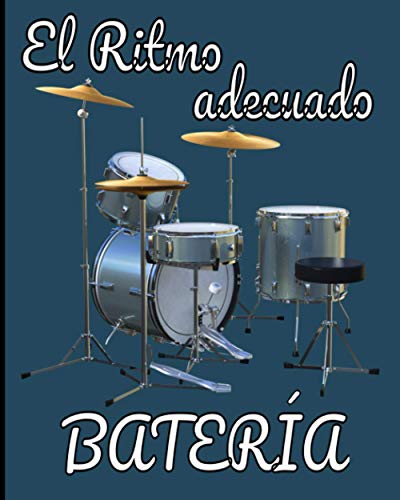 El ritmo adecuado bateria: Para Bateristas Principiantes y Profesionales / Folleto de Partituras en Blanco para Patrón y Retranscripción / 103 páginas / 8x10 / Regalos útiles para mantener el Groove