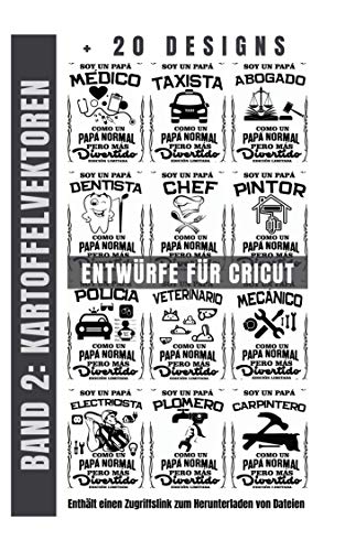 Entwürfe für Cricut (Band 2): SVG-Dateien für Cricut im Ebook-Format (einschließlich SVG-Download-Link) (German Edition)