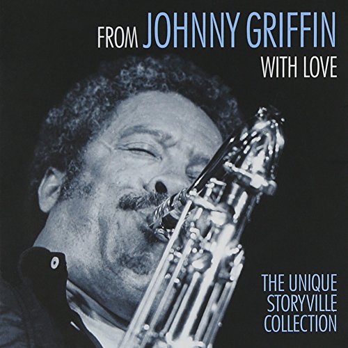 From Johny Griffen With Love (3 Cd + Dvd