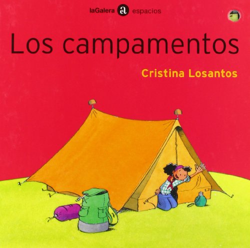 Los campamentos: 5 (Espacios)