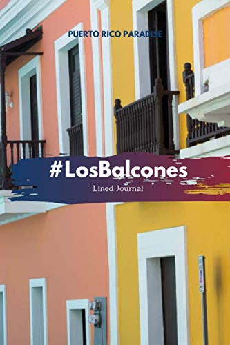 #LosBalcones: Lined Journal (Puerto Rico Paradise)