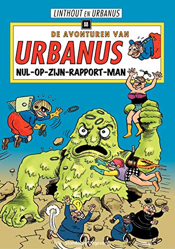 Nul-op-zijn-rapport-man (Urbanus) (Dutch Edition)