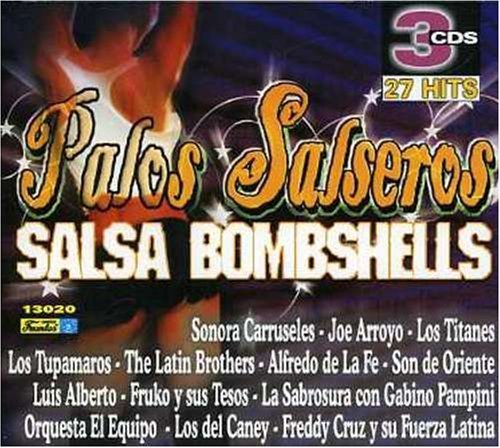 Palos Salseros: Salsa Bombshells by Salsa Bombshells