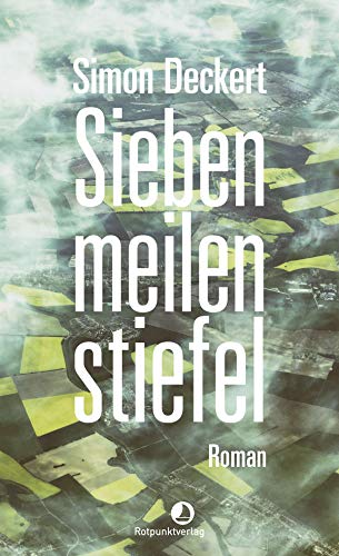 Siebenmeilenstiefel: Roman (Edition Blau) (German Edition)