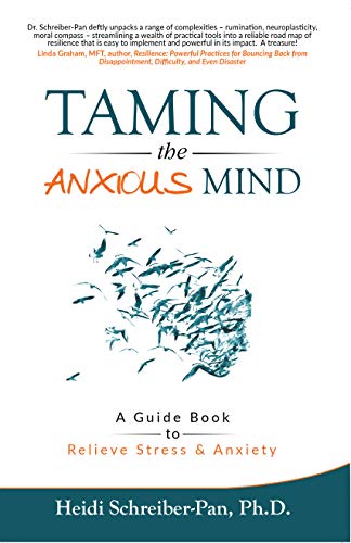 Taming the Anxious Mind: A Guide Book to Relieve Stress & Anxiety (English Edition)