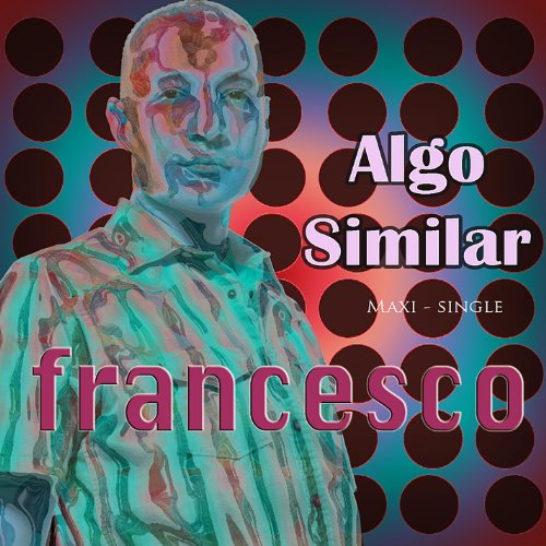 Algo Similar (Algo Diferente Mix)