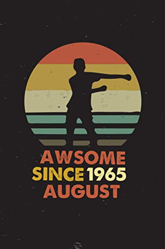 Awesome since August 1965: Notebook: Birthday Gift For Men/For kids/ Lined Notebook, Planner, Journal Gift, 120 Pages, 6x514