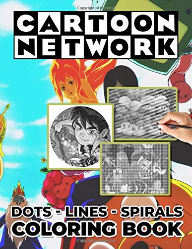 Cartoon Network Dots Lines Spirals Coloring Book: Cartoon Network Stress Relieving Activity Diagonal-Dots-Spirals Books For Adult, Original Birthday Present / Gift Idea