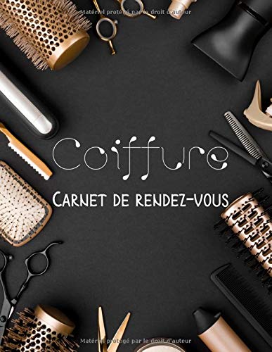 Coiffure Carnet de rendez-vous: Carnet de suivi pour prise des RDV | Pour les professionnels et salon de coiffure | Grand format 8,5X11 po | Plage ... de notes hebdomadaires | Amplitude 7h-21h