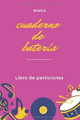 Cuaderno de batería: Libro de partituras | Papel escrito a mano | Ahorrar tiempo | 7 tablaturas y 6 diagramas de acordes por página | Para batería apasionados