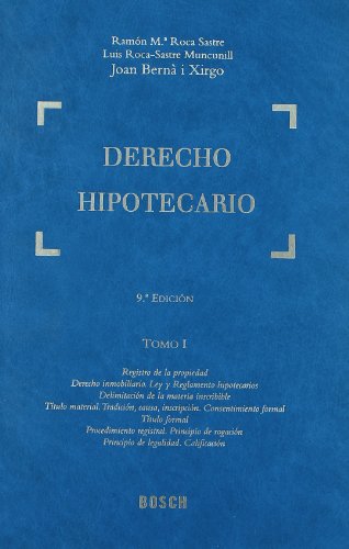 Derecho Hipotecario: Tomo XI. Actualización a noviembre de 2008 (T. I a V). Índices: 11