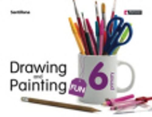 Drawing & painting fun. Student's book. Per la Scuola elementare. Con CD-ROM: Fun 6, drawing and painting, Educación PriMaría (Drawing and Painting Fun) - 9788429477993: Vol. 6