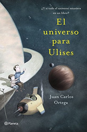El universo para Ulises: ¿Y si todo el universo estuviera en un libro?