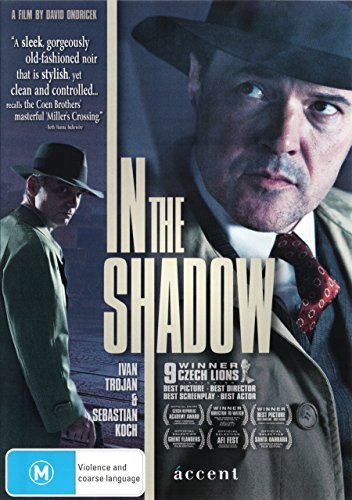 In the Shadow ( Ve stínu ) ( W cieniu ) [ Origen Australiano, Ningun Idioma Espanol ]