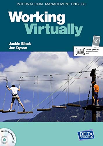 International Management English Series: Working Virtually B2-C1: Coursebook with Audio CD