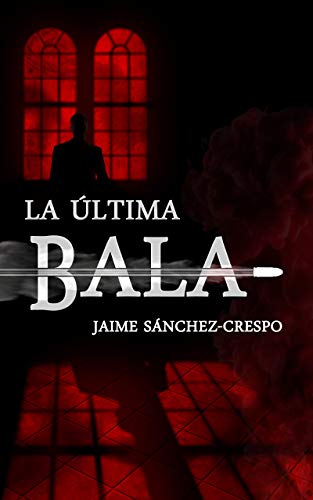 La última bala