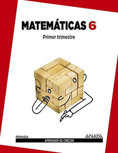 Matemáticas 6. (Aprender es crecer) - 9788467833119