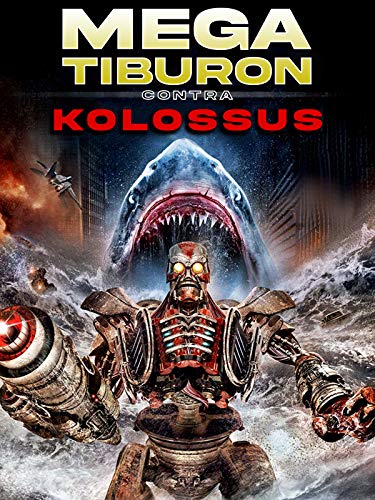 Megatiburón contra Kolossus