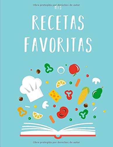 Mis Recetas Favoritas: Libro de recetas «hazlo tú mismo» XXL para anotar tus recetas favoritas