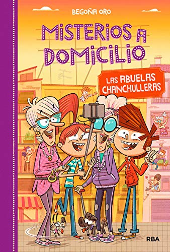 Misterios a domicilio 3: Las abuelas chanchulleras (FICCIÓN KIDS)