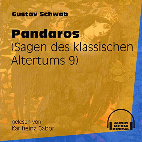 Pandaros (Sagen des klassischen Altertums 9) - Track 61