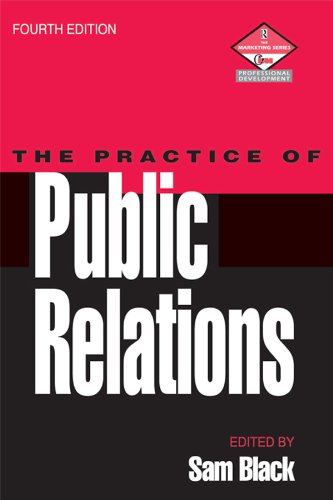 Practice of Public Relations (Marketing Series : Professional Development) (English Edition)