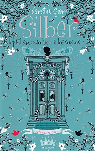 Silber. El segundo libro de los sueños (Silber 2)