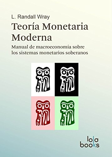 TEORÍA MONETARIA MODERNA