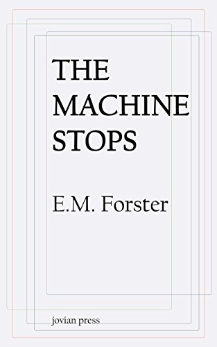 The Machine Stops (English Edition)