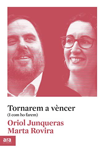 Tornarem a vèncer. I com ho tornarem a fer (IDEES) (Catalan Edition)