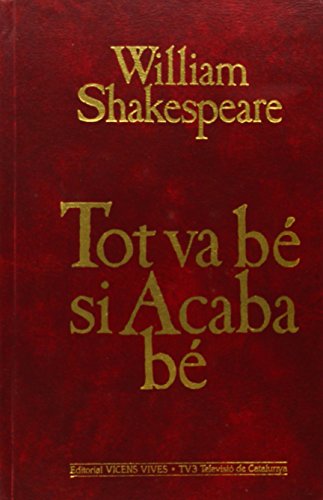 16. Tot va b si acaba b (Obra Completa de William Shakespeare)