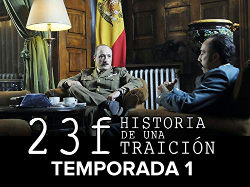 23F. Historia de una traición T.1